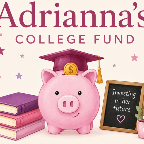 Adrianna’s college fund