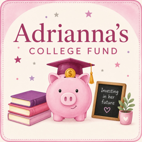 Adrianna’s college fund