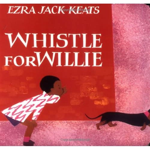 Whistle for Willie Board Book