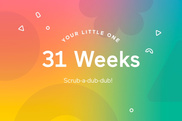 Your 31-Week-Old Baby.
