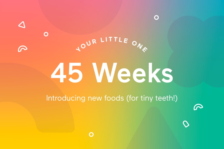 Your 45-Week-Old Baby.
