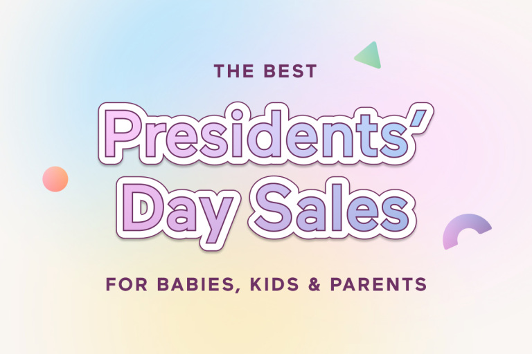 The Best Baby and Parenting Presidents' Day Sales That Are Still Live.