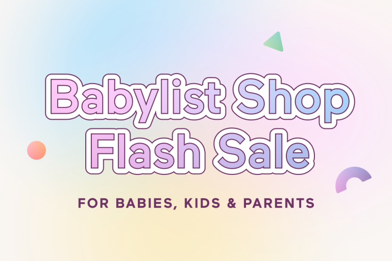 These Babylist Shop Flash Sale Deals Are Too Good to Miss.
