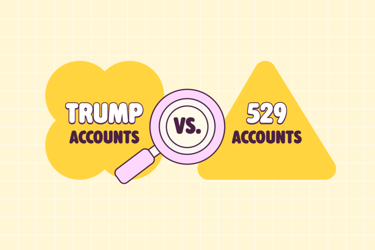What’s the Difference Between a Trump Account and a 529 Account?.