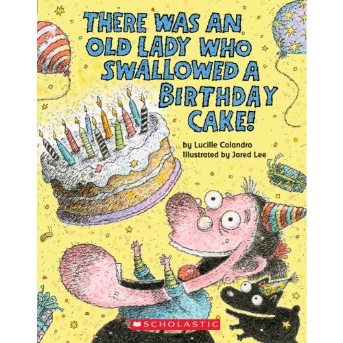 Lucille Colandro: There Was an Old Lady Who Swallowed a Birthday Cake (Board Book) (Board Book)