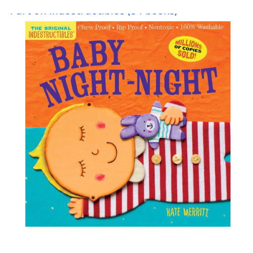 Indestructibles: Baby Night-Night: Chew Proof · Rip Proof · Nontoxic · 100% Washable (Book for Babies, Newborn Books, Safe to Chew)