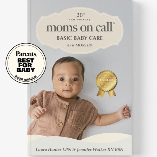 Moms on Call | Basic Baby Care 0-6 Months | Parenting Book 1 of 3 | 20th Anniversary Edition