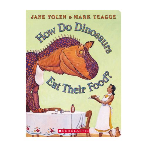 How Do Dinosaurs Eat Their Food? - by Jane Yolen (Board Book) : Target