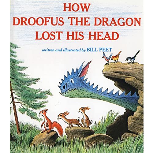 How Droofus the Dragon Lost His Head (Sandpiper Books)