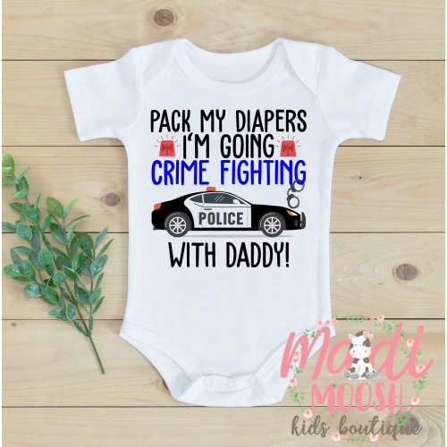 Pack My Diapers I'm Going Crime Fighting With Daddy Onesies® | Baby Bodysuit | Baby Shower Gift