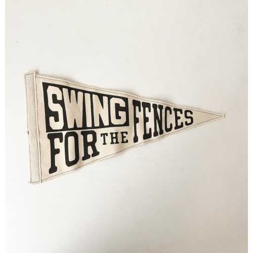 Swing for the Fences Pennant Flag – Vintage Style Canvas Banner – Bold Typography Wall Decor
