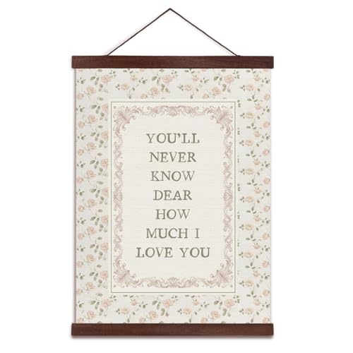 YZSLA Girls Room Wall Art Decor,You'll Never Know Dear How Much I Love You Decor,Linen Canvas Wall Hanging Poster,Pink Flower Rustic Farmhousee Decorate for Girls Room Bedroom Dorm,12x16 inch