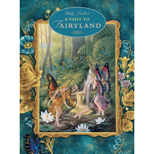 Shirley Barber | A Visit to Fairyland