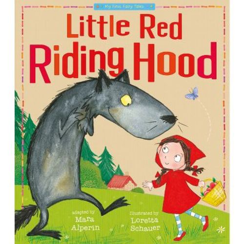 Little Red Riding Hood - (My First Fairy Tales) by Tiger Tales (Paperback)