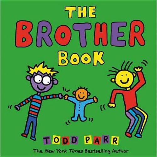 The Brother Book - by Todd Parr (Hardcover)