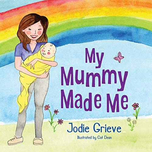 My Mummy Made Me : Grieve, Jodie: Amazon.com.au: Books