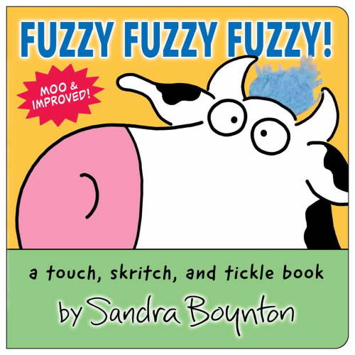 Sandra Boynton: Fuzzy Fuzzy Fuzzy!: A Touch, Skritch, and Tickle Book (Board Book)