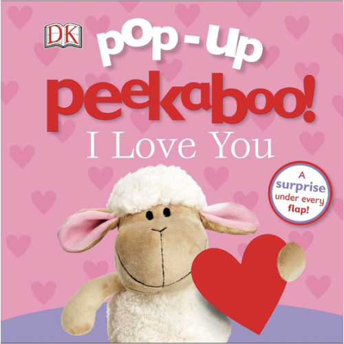 Pop-Up Peekaboo! I Love You: A Heartwarming Surprise Under Every Flap!