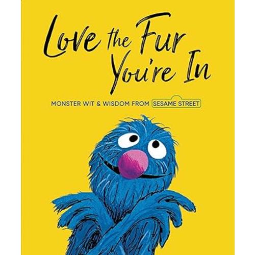 Love the Fur You're In (Sesame Street)