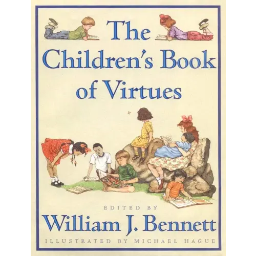 The Children's Book of Virtues