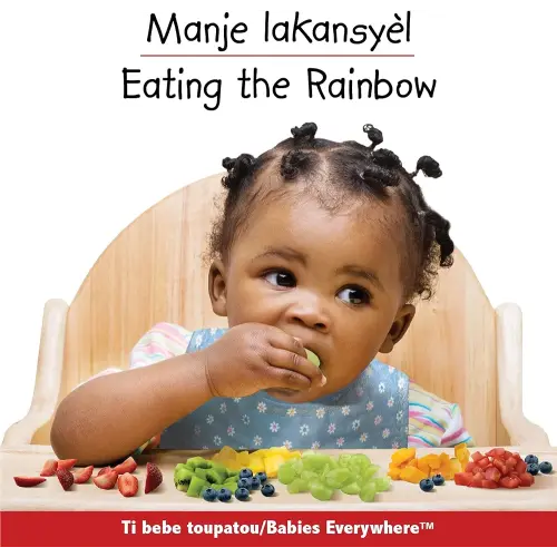 Eating the Rainbow (Haitian Creole/English) (Creole Edition)