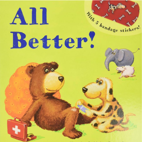 All Better! Board Book
