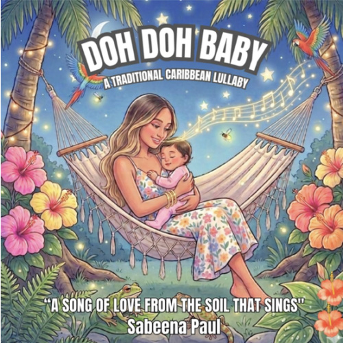 Doh Doh Baby: A Traditional Guyanese Lullaby Passed Down Through Generations