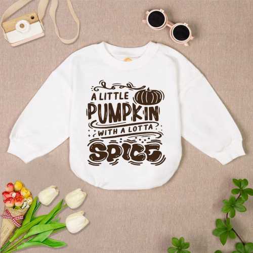 Little Pumpkin With A Lotta Spice Baby Romper Sweatshirt, Pumpkin Thanksgiving Baby Bodysuit, Coming Home Baby Clothes