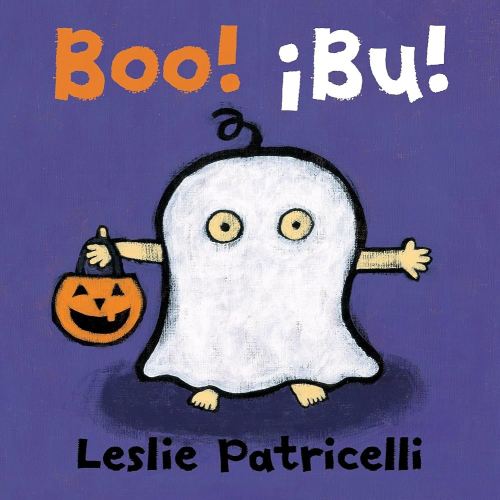 Boo! / ¡Bu!: (A Playful Bilingual Spanish-English Story of Halloween Traditions and Costumes for Babies, Toddlers, and Preschoolers) (Leslie Patricelli Board Books)