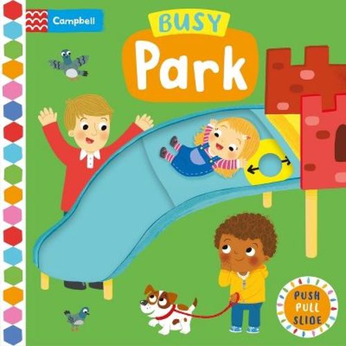 Busy Park - (Busy Books) by Campbell Books (Board Book)