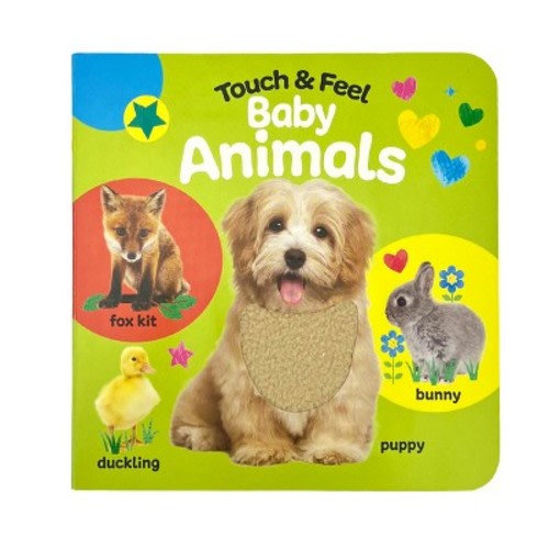 Touch & Feel Baby Animals - by  Rose Nestling