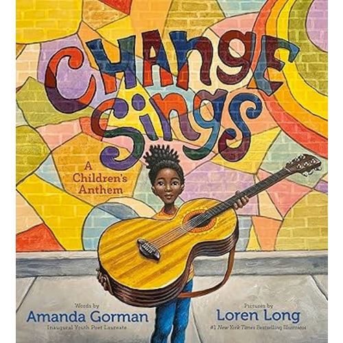 Change Sings: A Children's Anthem