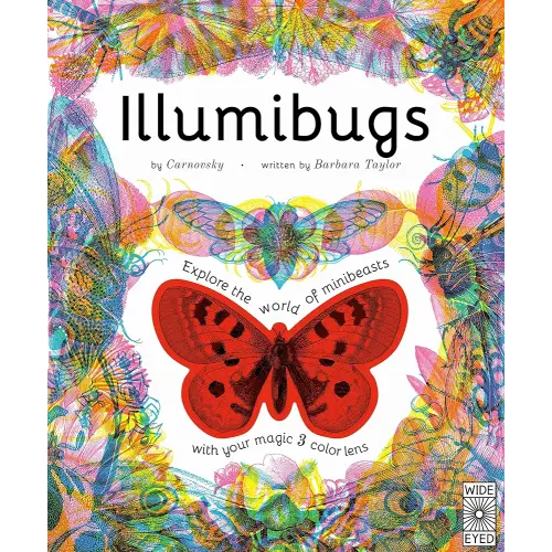 Illumibugs: Explore the world of mini beasts with your magic 3 colour lens (Illumi: See 3 Images in 1)