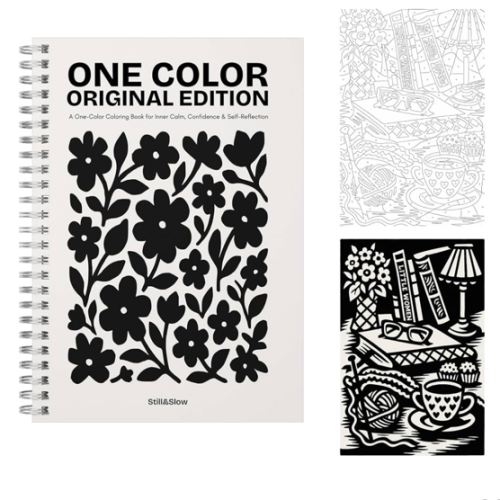 Still & Slow - Monochrome Coloring Book for Adults - 35 Mindful Illustrations for Stress & Anxiety Relief - One-Pen Ritual, Calm Prompts, Thick Paper (One Color Coloring Book)