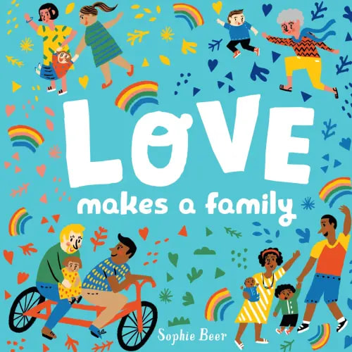 Love Makes a Family - Bookshop.org US
