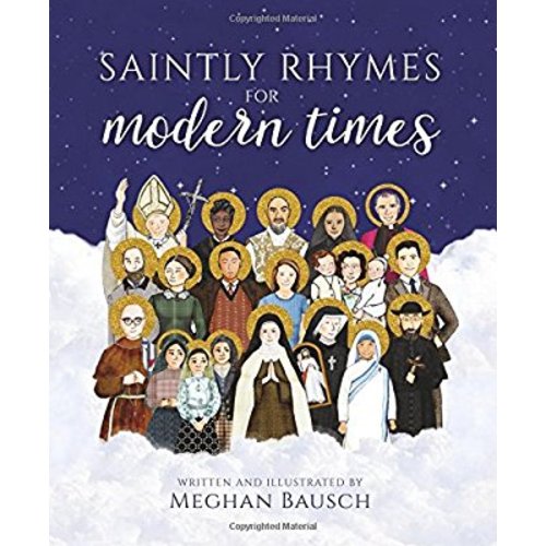Saintly Rhymes for Modern Times