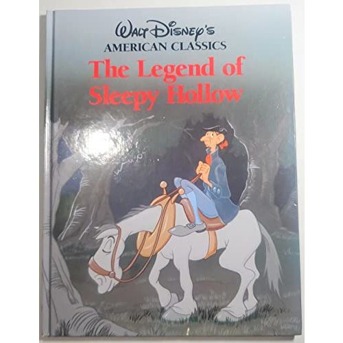 The Legend of Sleepy Hollow (Walt Disney's American Classics)