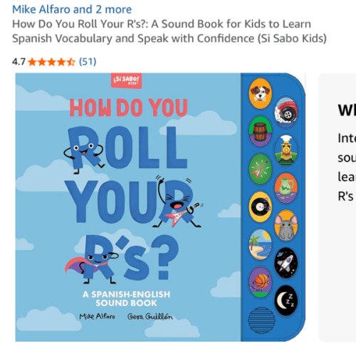 How Do You Roll Your R's?: A Sound Book for Kids to Learn Spanish Vocabulary and Speak with Confidence (Si Sabo Kids)