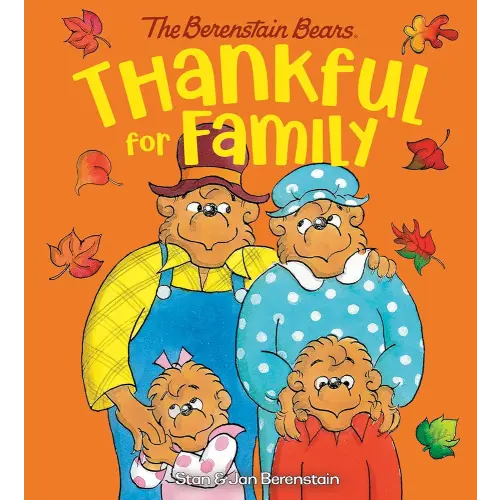 Thankful for Family (Berenstain Bears)