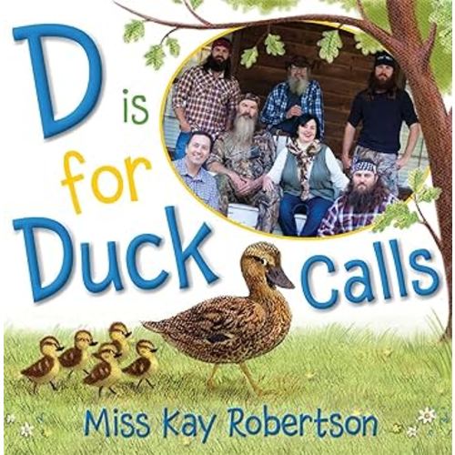 D Is for Duck Calls