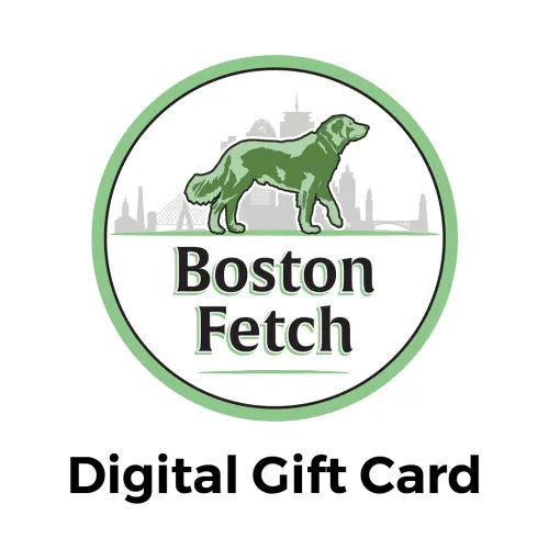 Boston Fetch Services Gift Card - $25 — Boston Fetch