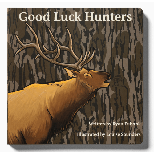 Mossy Oak Edition Good Luck Hunters