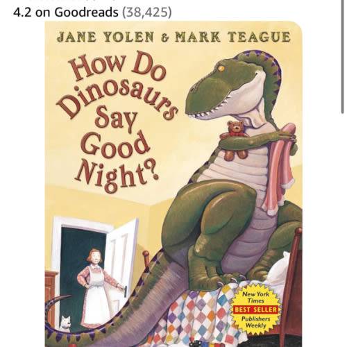 How Do Dinosaurs Say Good Night?