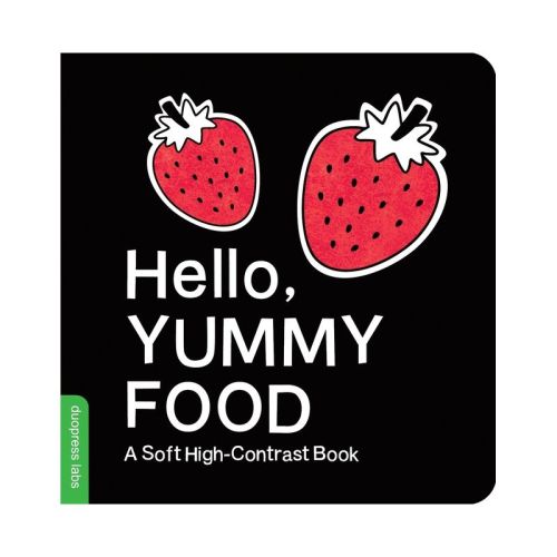 Hello, Yummy Food - (High-Contrast Books) by Duopress Labs (Board Book)
