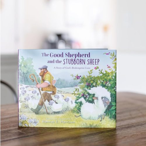The Good Shepherd and the Stubborn Sheep: A Story of God’s Redemptive Love