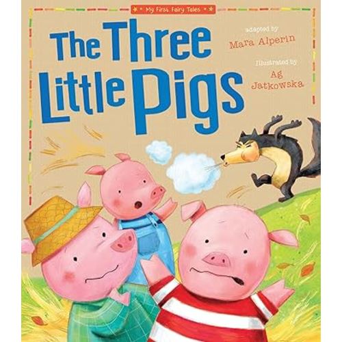 Three Little Pigs (My First Fairy Tales)