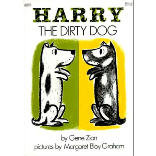 Harry the Dirty Dog by Gene Zion, Margaret Bloy Graham, Paperback | Barnes & Noble®