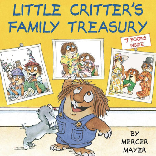 Little Critter's Family Treasury