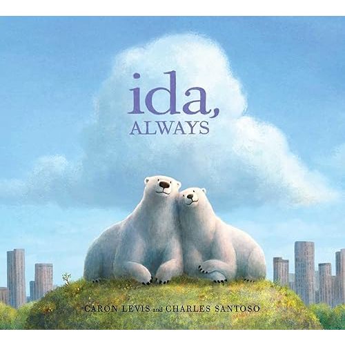 Ida, Always Hardcover – Picture Book, February 23, 2016