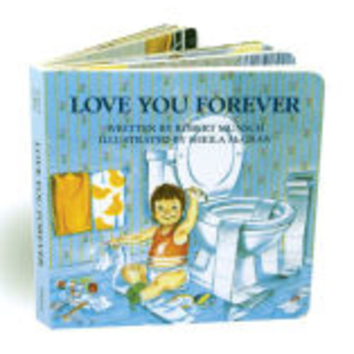 Love You Forever by Robert Munsch, Sheila McGraw, Board Book | Barnes & Noble®